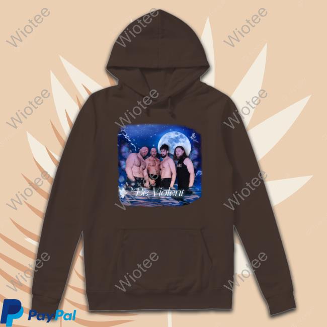 Official Claudio Castagnoli Be Violent Shirt Official Bruiserbrogan Aew Claudio Castagnoli Be Violent And A Cartoon Fairy Tee