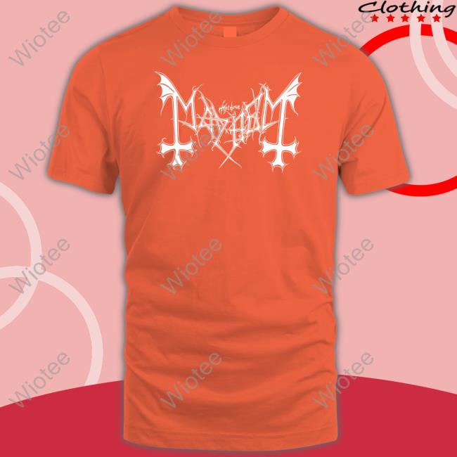 The True Mayhem Merch Mayhem Shirt Sammy Ciaramitaro