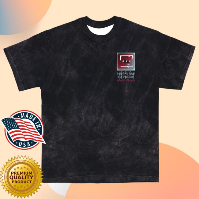 Official Too Close To Touch Merch Store Price Of Peace T Shirt