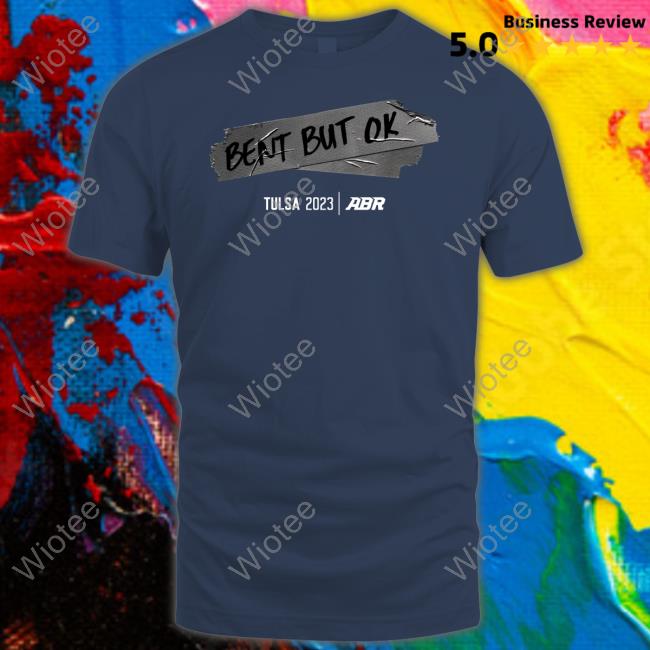 Alexbowmanracing Merch Abr Bent But Ok Tee Shirt Alexbowmanracing Merch Abr Bent But Ok 2023 Shirts