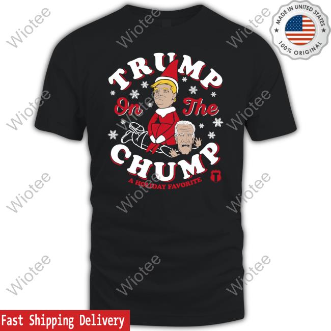 Official The Officer Tatum Store Trump On The Chump Shirt