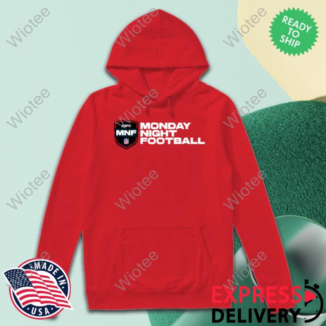 Adam Schefter ESPN Monday Night Football Shirts Official Monday Night Football Hoodie