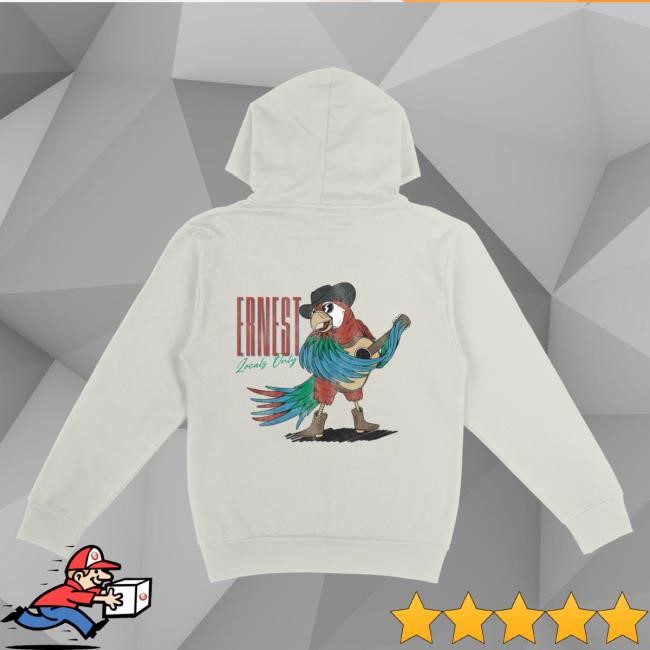 Pit Ready 2026 Ernest Locals Only Hoodie Tour Style Venue Vibes Ernest Locals Only Hoodie 2026 Exclusive