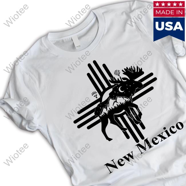 Marty Moose New Mexico T Shirt