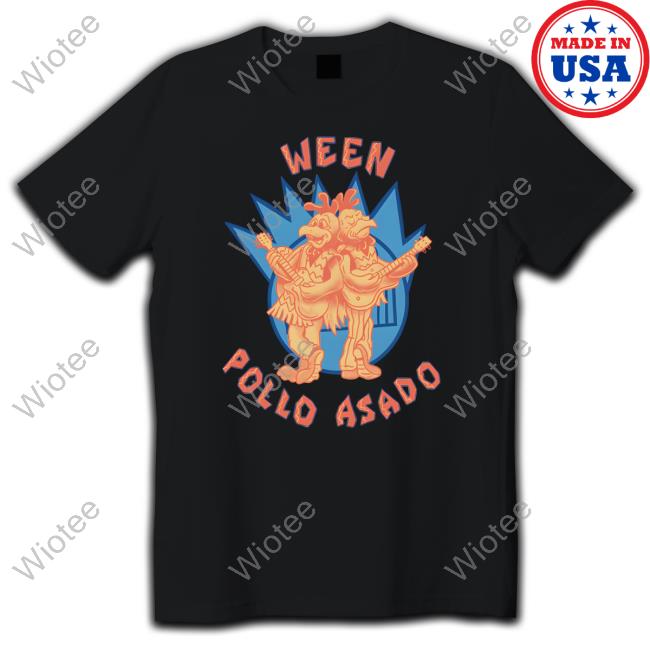 Pollo Asado Shirt