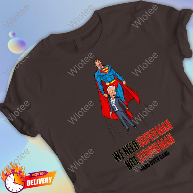 Tom MacDonald We Need Superman Not Stupid Man Shirt