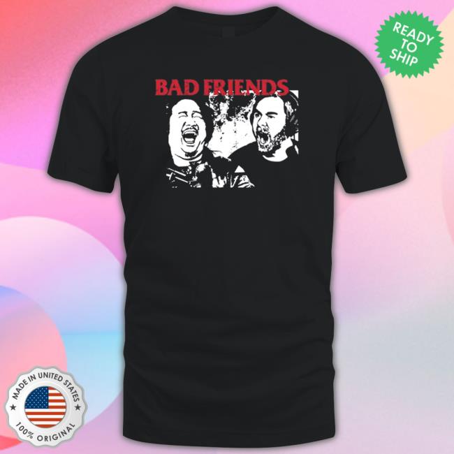 Official bad friends merch Yelling Shirts