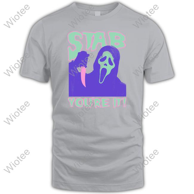 Official Stab You're It Shirt Official Stab You're It Shirt