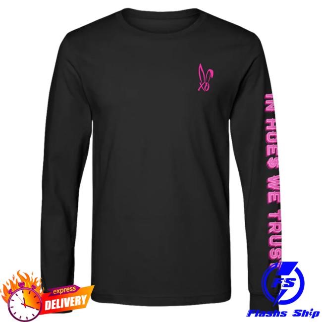 Bunnie Xo In Hoes We Trust Black Long Sleeve Stage Style 90s Rap Tee Vibe In Hoes We Trust Black Long Sleeve Bunnie Xo