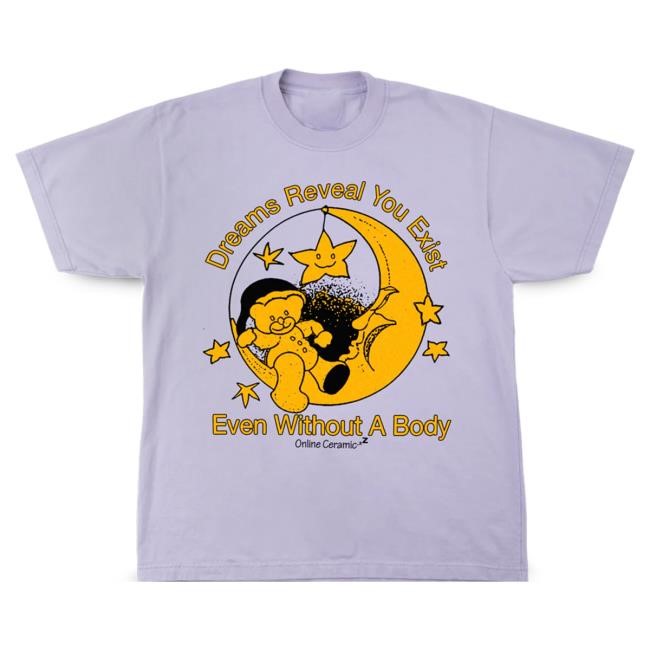 Official Online Ceramics Dreaming Tshirt