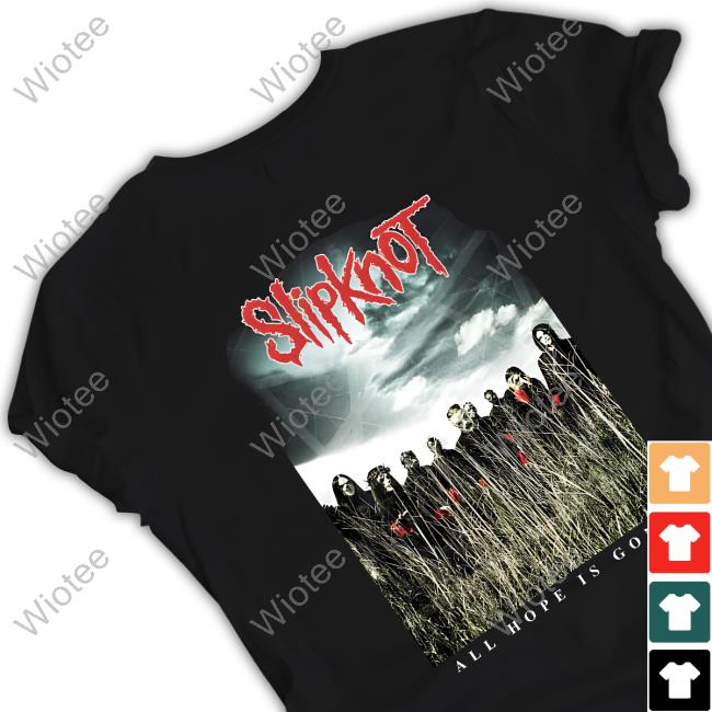 Official Slipknot All Hope Is Gone Hoodie Slipknot All Hope Is Gone Shirts