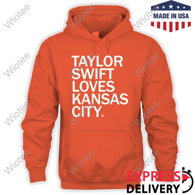 Official Taylor Swift Loves Kansas City T-Shirt