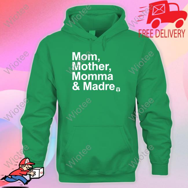 Mom Mother Momma & Madre Tee Official Officer Tatum Merch Mom Mother Momma & Madre T Shirts