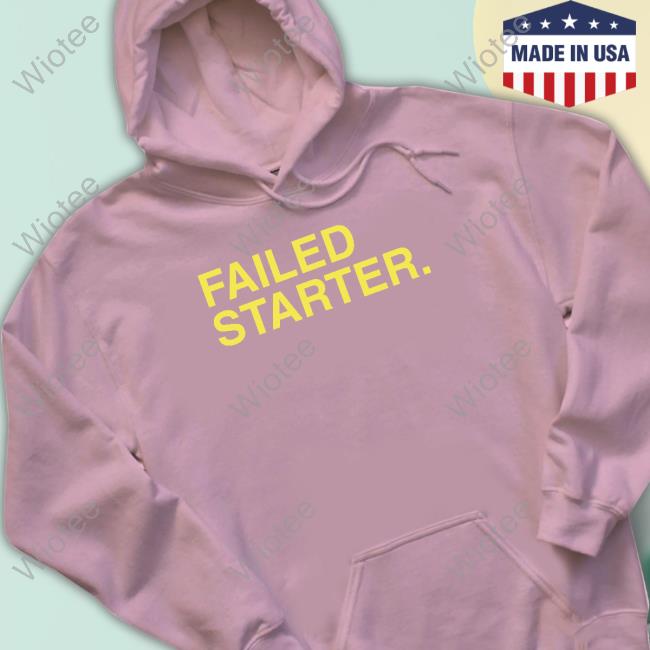Official Failed Starter Sweatshirt Andrew Chafin
