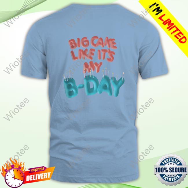 Official Latto Big Cake Like It's My B-Day Tee Official Latto Big Cake Like It's My B-Day Tee