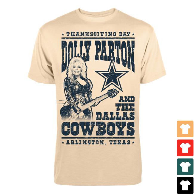 Official Dolly Parton Thanksgiving Day Dolly Parton And The Dallas Cowboys Arlington Texas Shirt