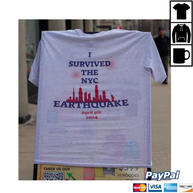 I Survived The NYC Earthquake April 5th 2024 Tees I Survived The NYC Earthquake April 5th 2024 Vintage Shirt