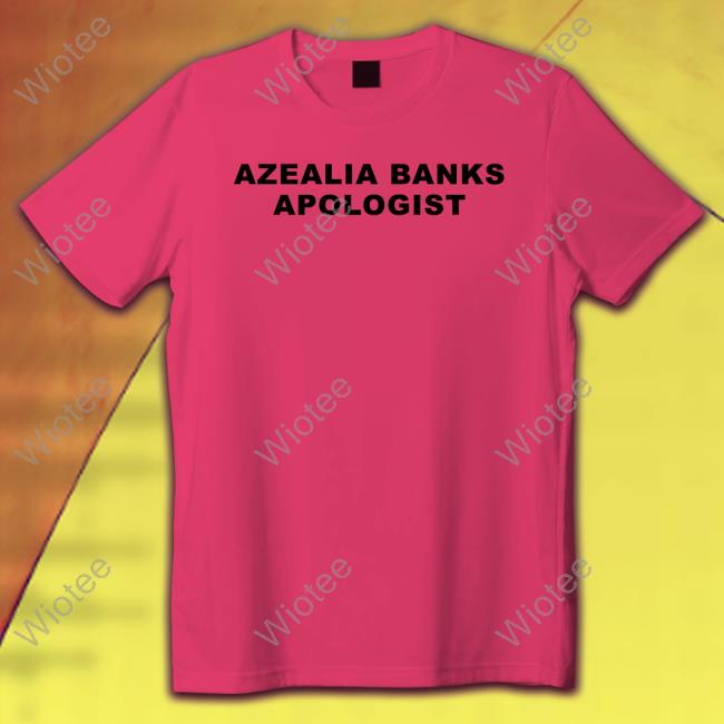 Official Azealia Banks Apologist Tee Shirt